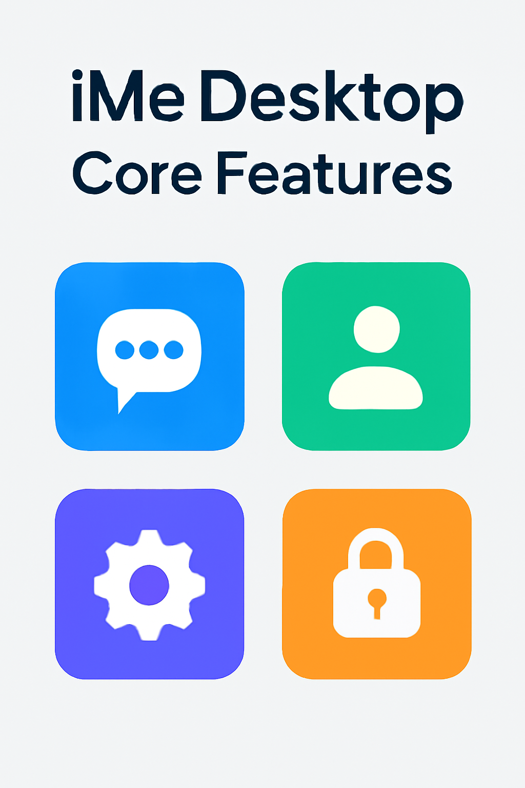 iMe Desktop详解:让桌面管理变得更简单的功能